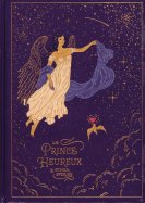 Le prince heureux & other stories