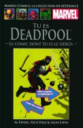 Tu es Deadpool - Le comic dont tu es le héros
