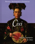 Cixi Dernière impératrice de Chine  n° 72 2025-09-09