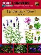 Les Plantes - Tome 1 A à M