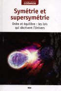 Symétrie et Supersymétrie