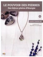Quartz Tourmaliné - La Pierre de l'équilibre énergétique