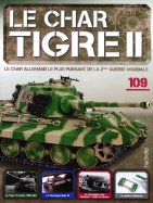 Tigre II - Le légendaire char Allemand  n° 109 2025-09-02