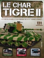 Tigre II - Le légendaire char Allemand n° 131 2026-02-03