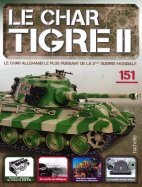 Tigre II - Le légendaire char Allemand n° 151 2026-06-23