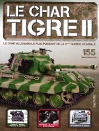 Tigre II - Le légendaire char Allemand n° 155 2026-07-21