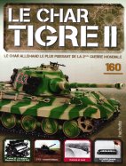 Tigre II - Le légendaire char Allemand n° 160 2026-08-25