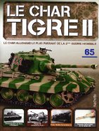 Tigre II - Le légendaire char Allemand  n° 65 2024-10-29