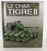 Classeur Le char Tigre II n° 4 2024-09-24