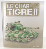 Classeur Le char Tigre II n° 9 2026-08-25