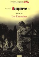 Dampierre  - Tome III - Les émissaires 