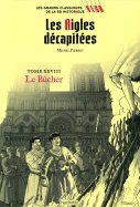 Les aigles décapitées  - Tome XXVIII - Le Bûcher 