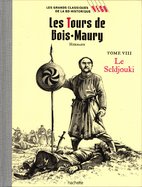 Les Tours De Bois-Maury Tome VIII Le Seldjouki