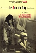 Le fou du Roy - Tome IX - Le testament de d'Artagnan  n° 144 2025-06-26