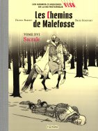 Les Chemins de Malefosse - Tome XVI - Sacrale