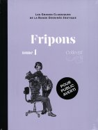 Fripons Tome 1 - Collectif
