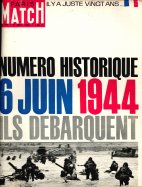 Paris Match du 6 Juin 1964 NUMERO SPECIAL DEBARQUEMENT