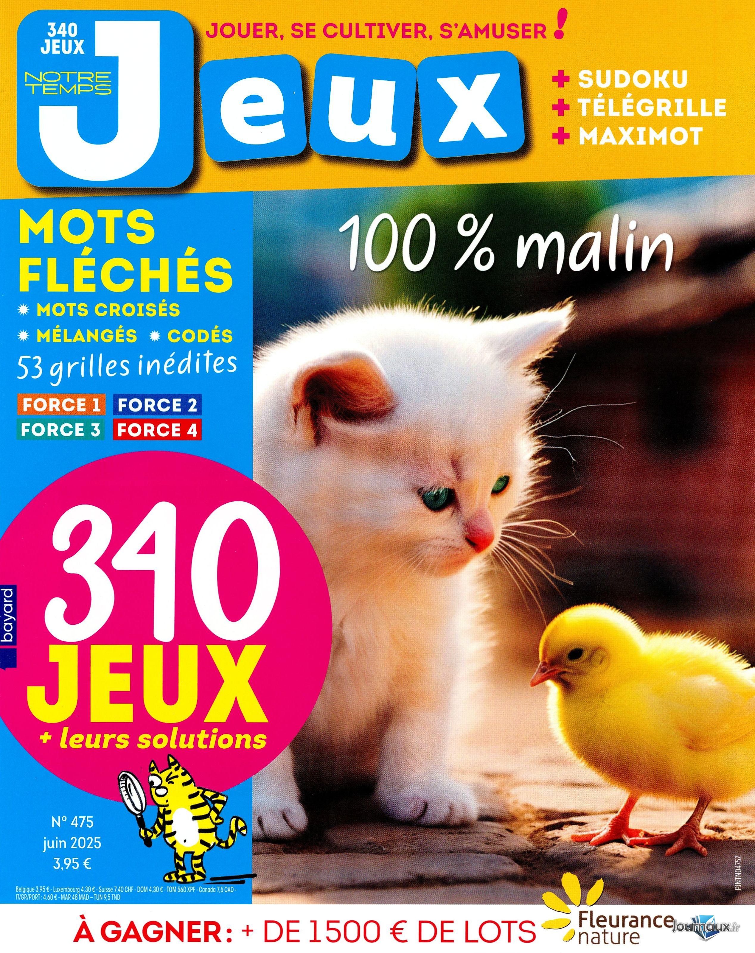 Notre temps jeux + HS Langue Française n° 475 2025-05-15