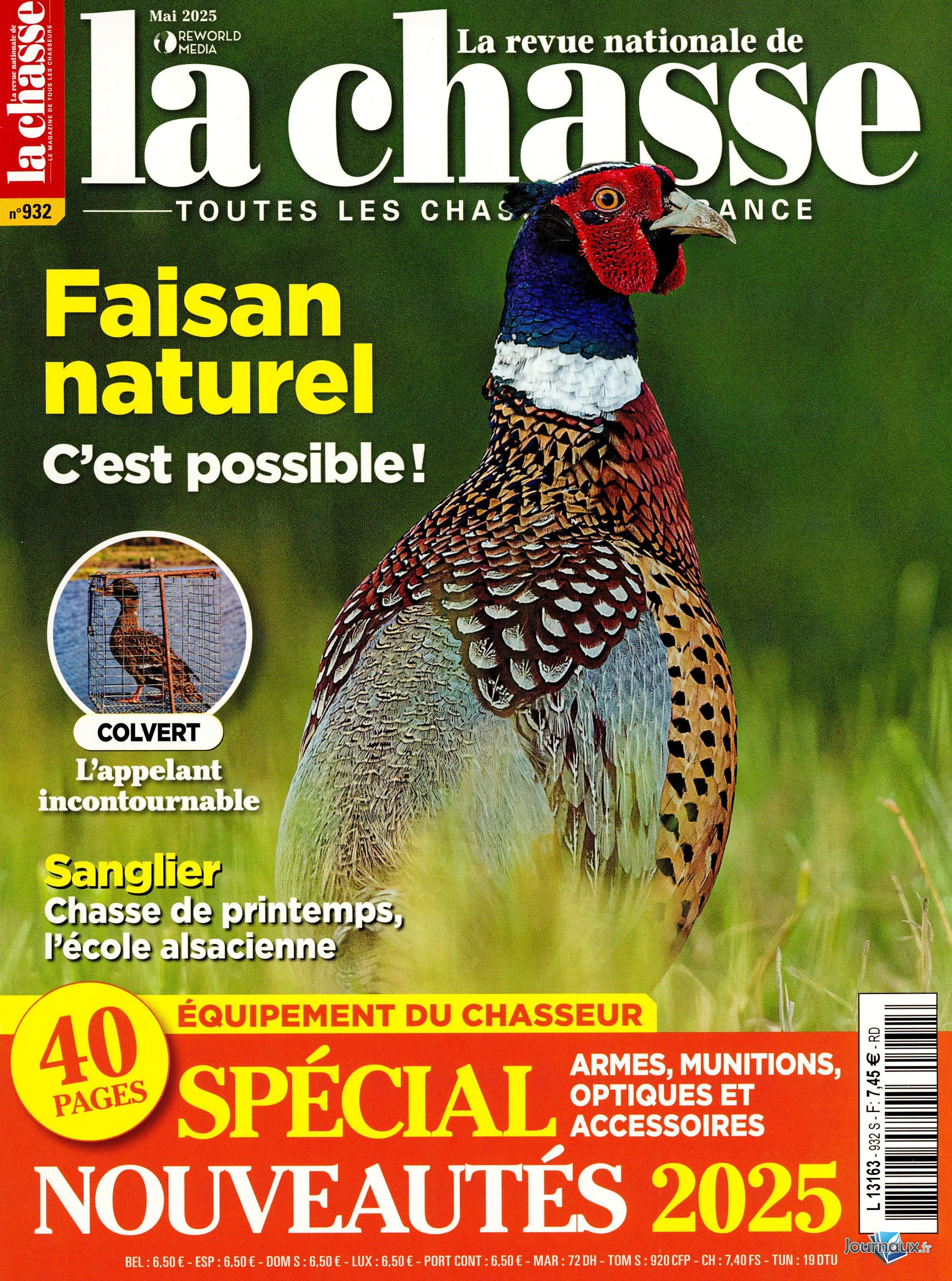 La Revue de la Chasse + Hors-Série n° 932 2025-04-16