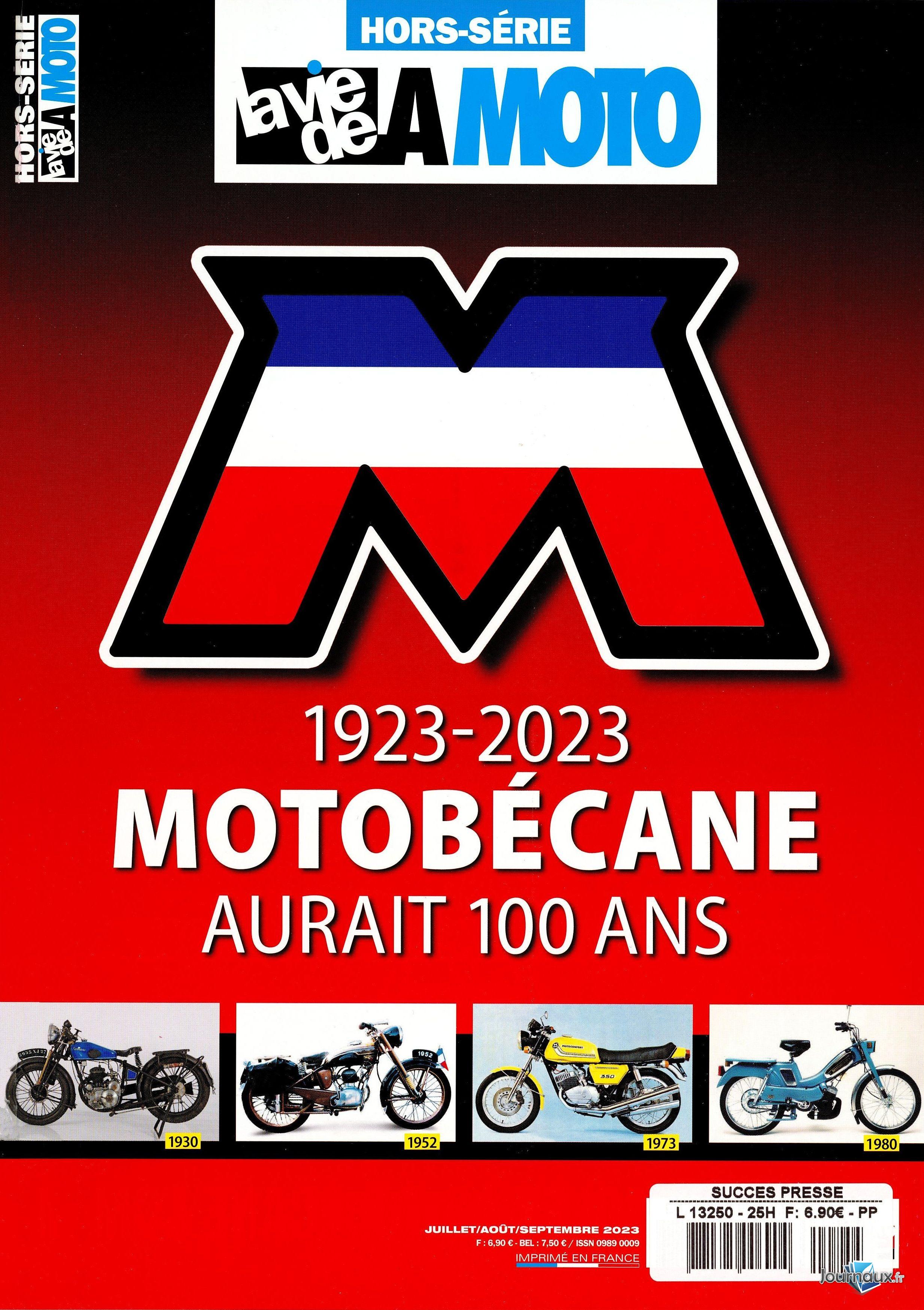 La Vie de la Moto Hors-Série (Succès Presse) n° 25 2024-01-31