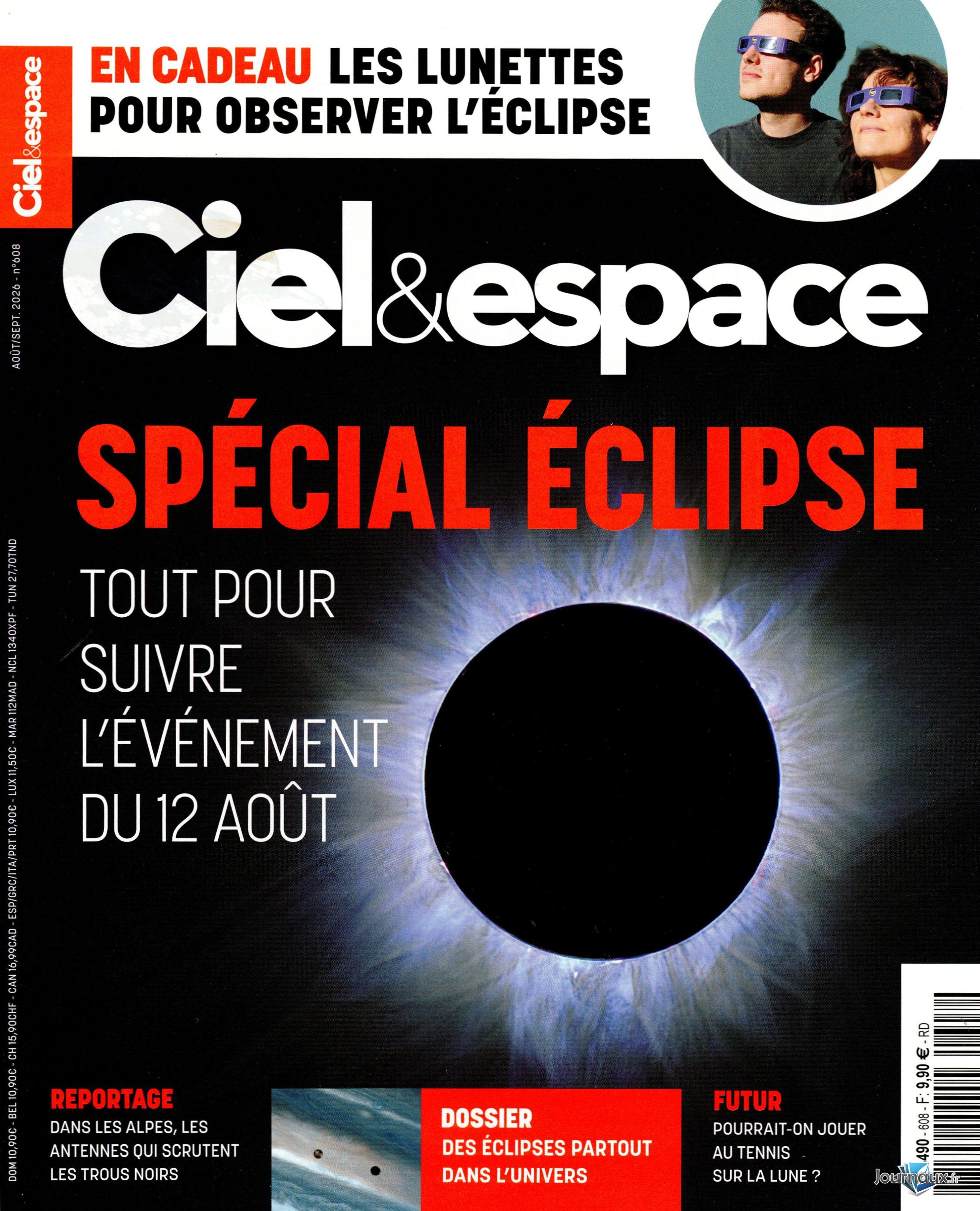 Ciel & Espace n° 608 2026-07-10