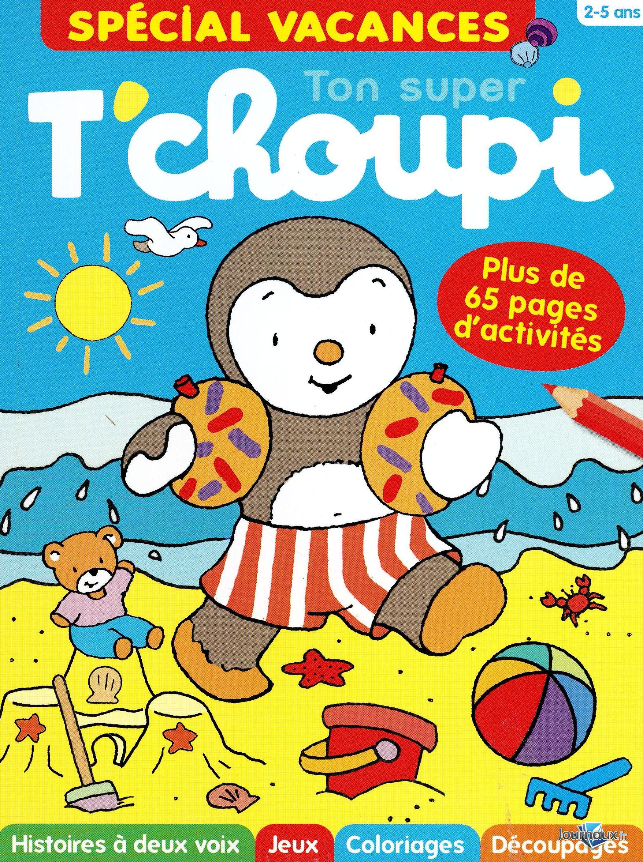 Pack T'choupi Magazine + Ton Super T'choupi n° 46 2021-07-21