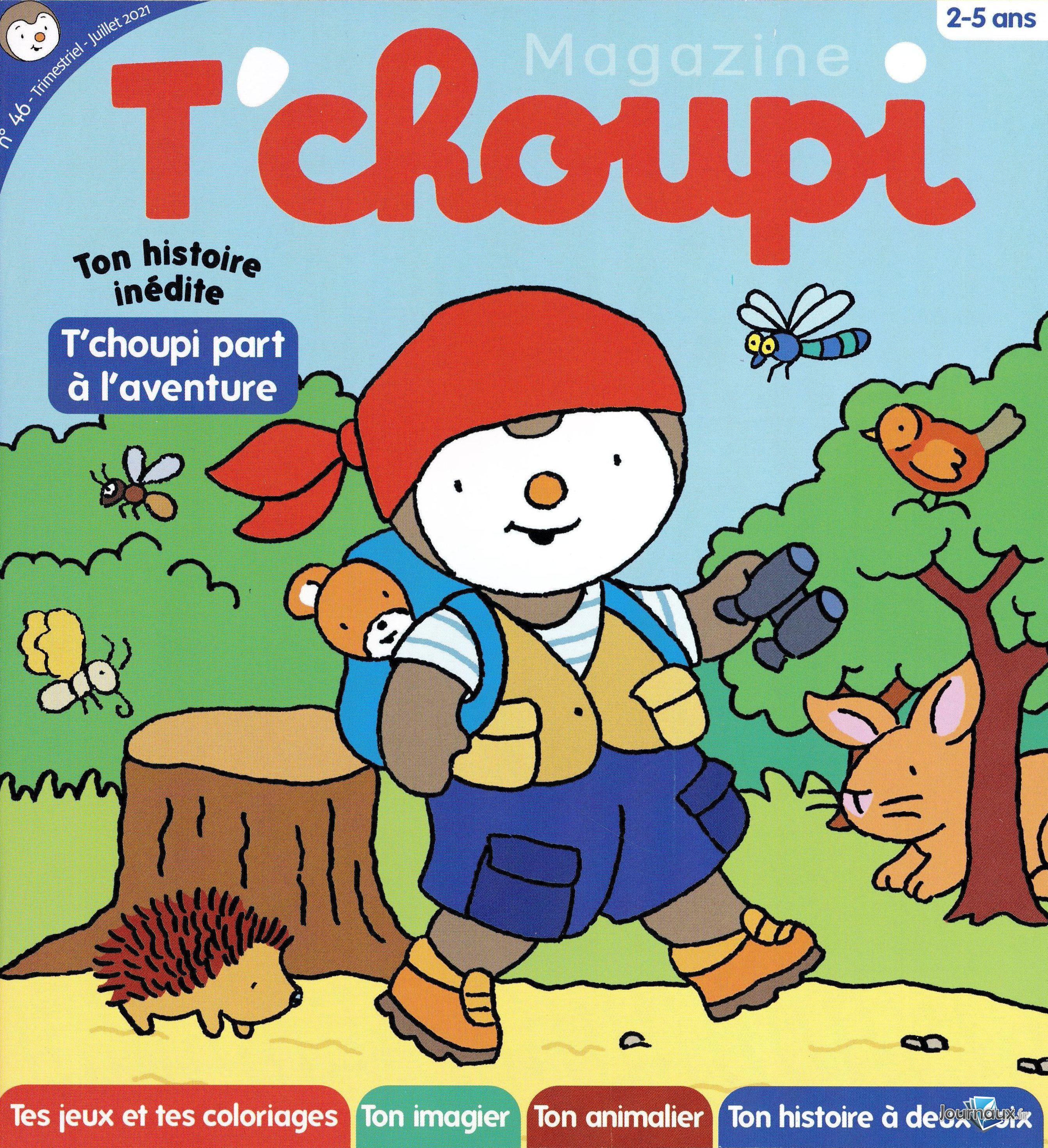 Pack T'choupi Magazine + Ton Super T'choupi n° 46 2021-07-21