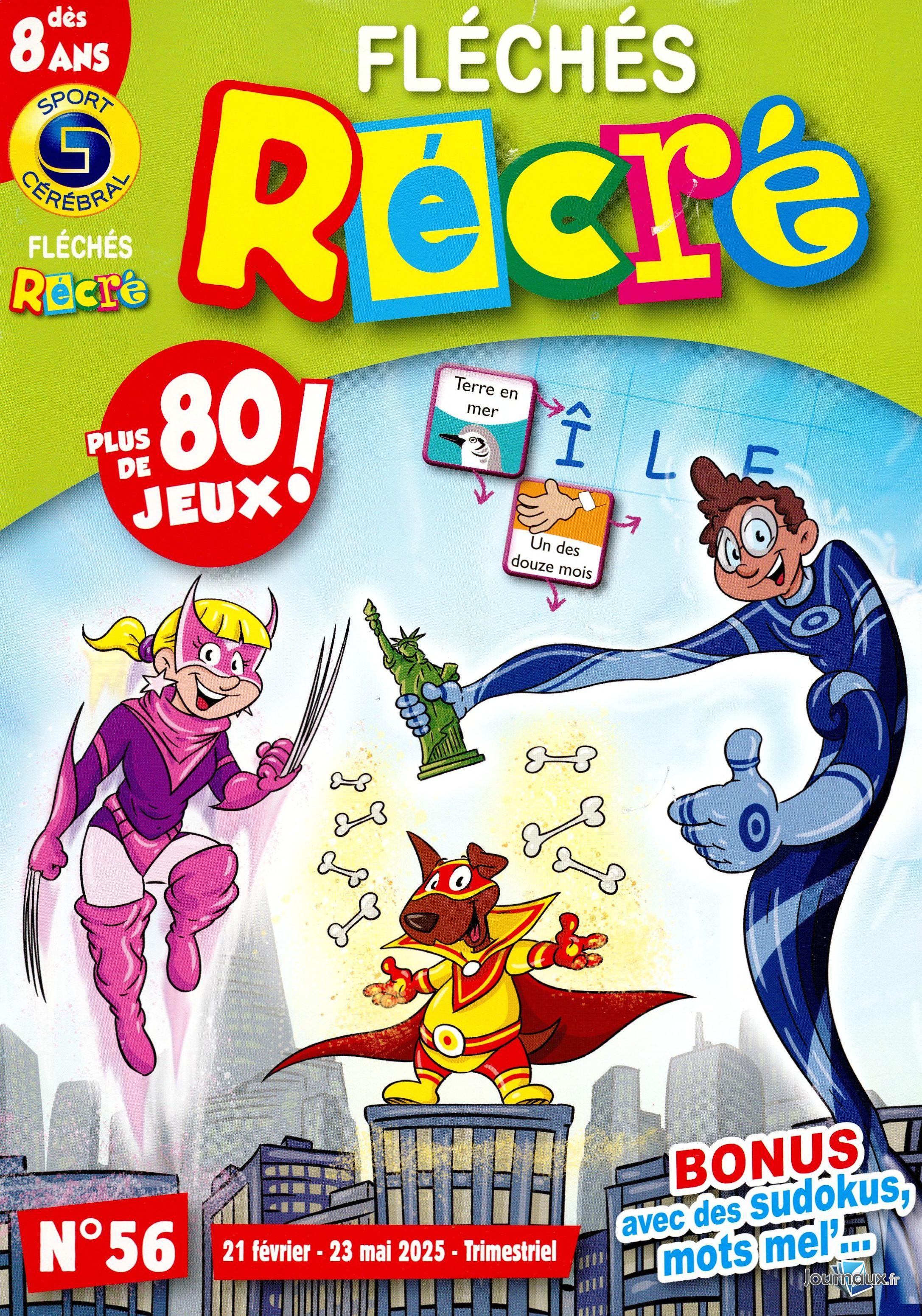 SC Fléchés Récré Dès 8 Ans n° 56 2025-02-25