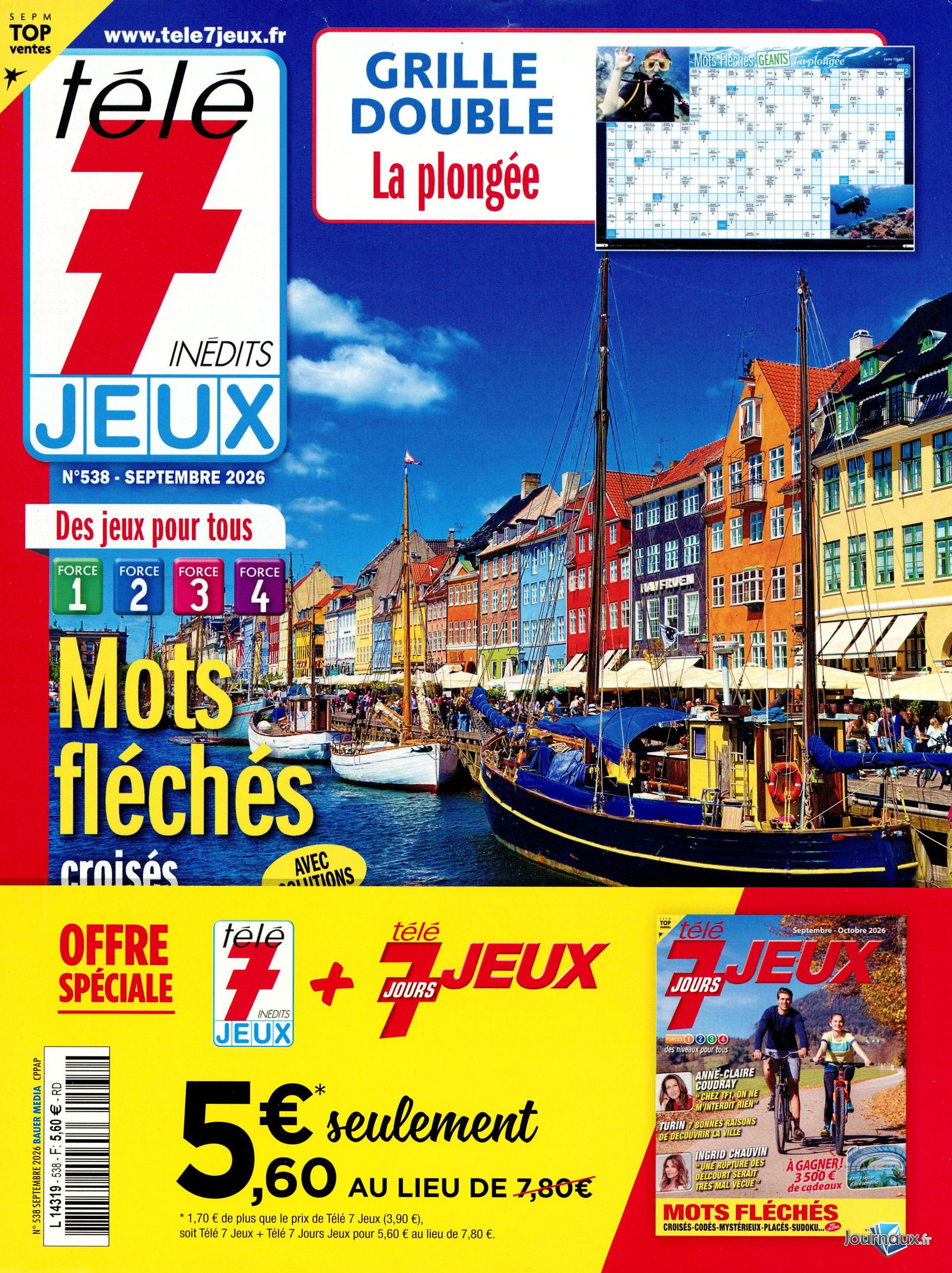 Télé 7 Jeux Inédits + Télé 7 jours Jeux n° 538 2026-09-17