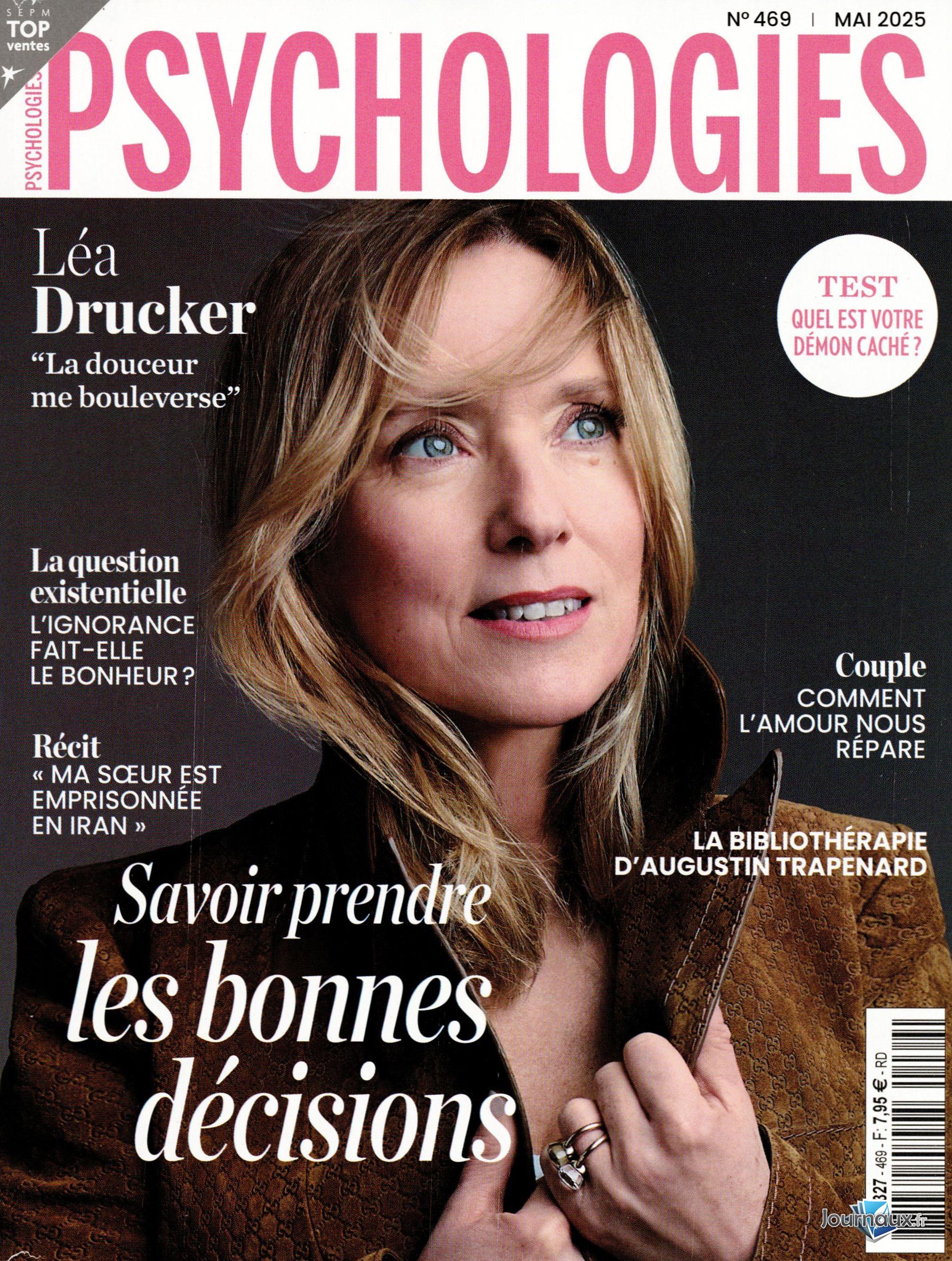 Psychologies Magazine + le Hors- Série n° 469 2025-04-16