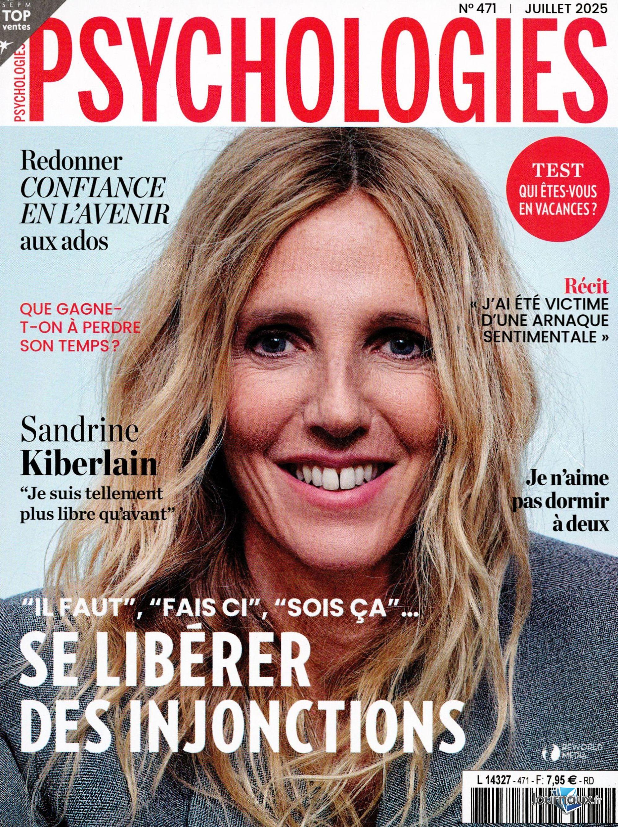 Psychologies Magazine + le Hors- Série n° 471 2025-06-18