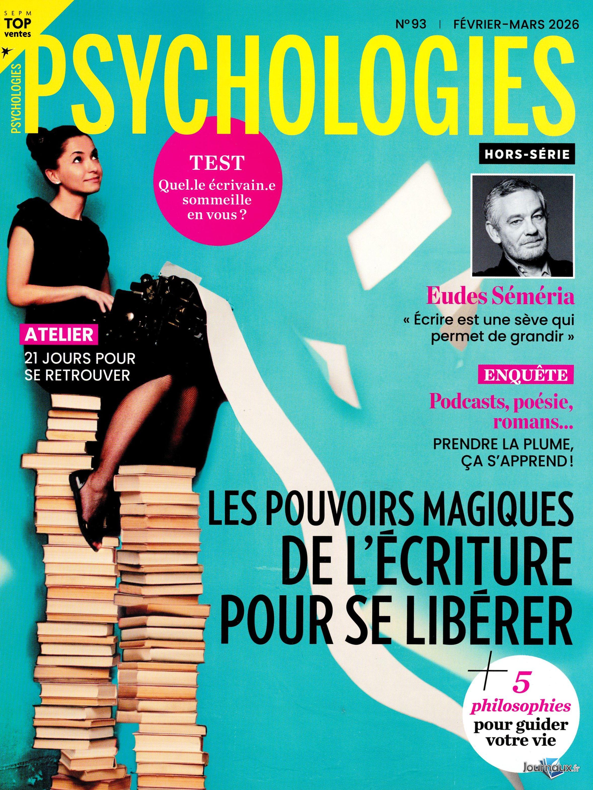 Psychologies Magazine + le Hors- Série n° 479 2026-02-11