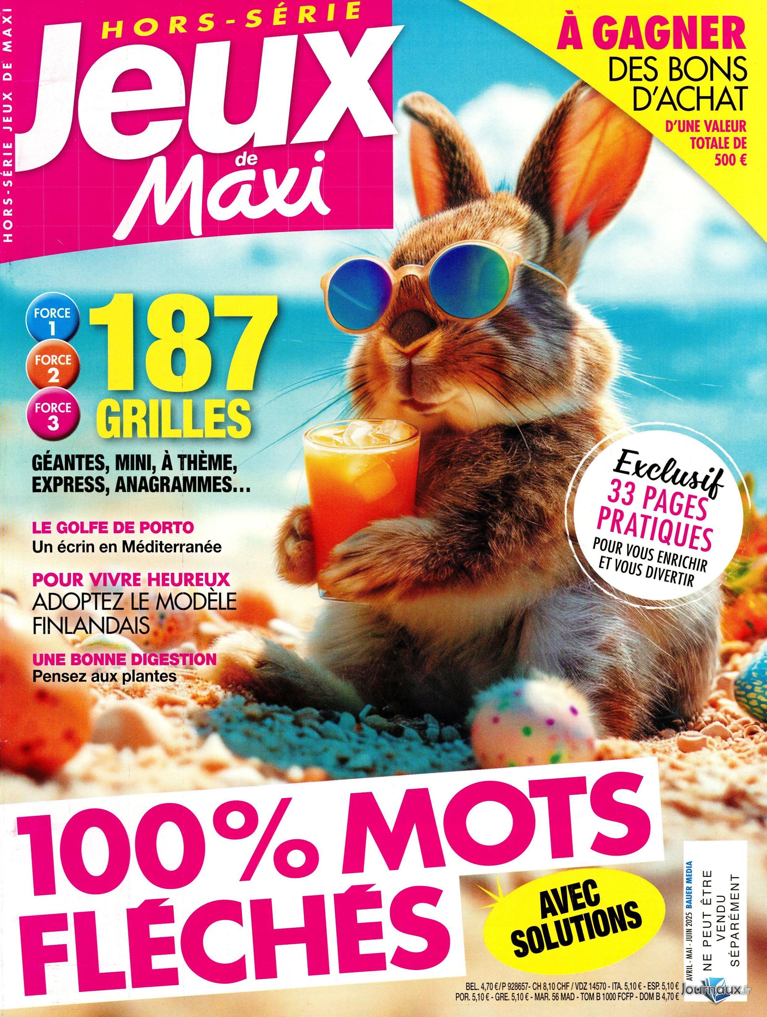 Les Jeux de Maxi  + Hors-Série n° 325 2025-04-22