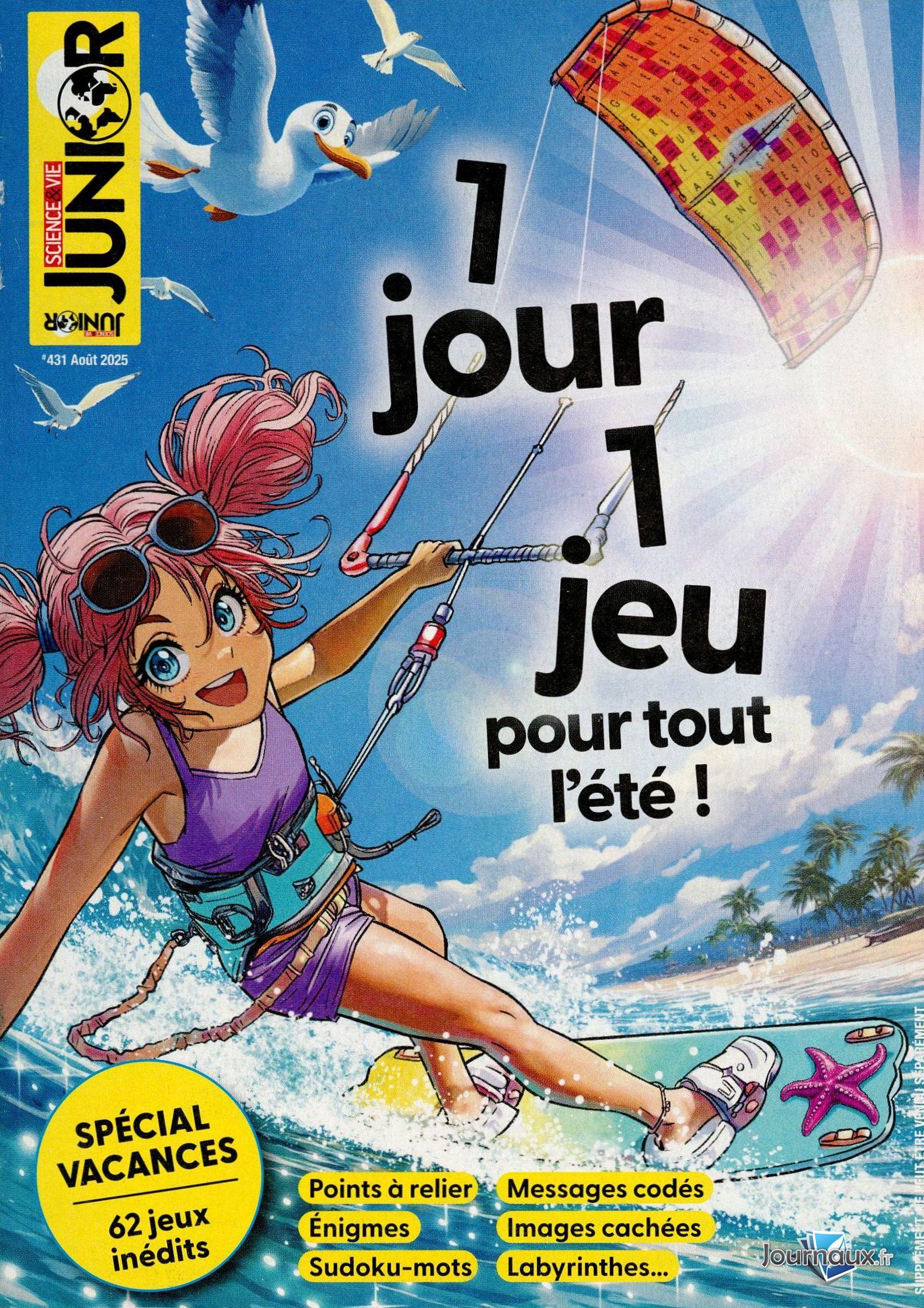 Science & Vie Junior n° 431 2025-07-02