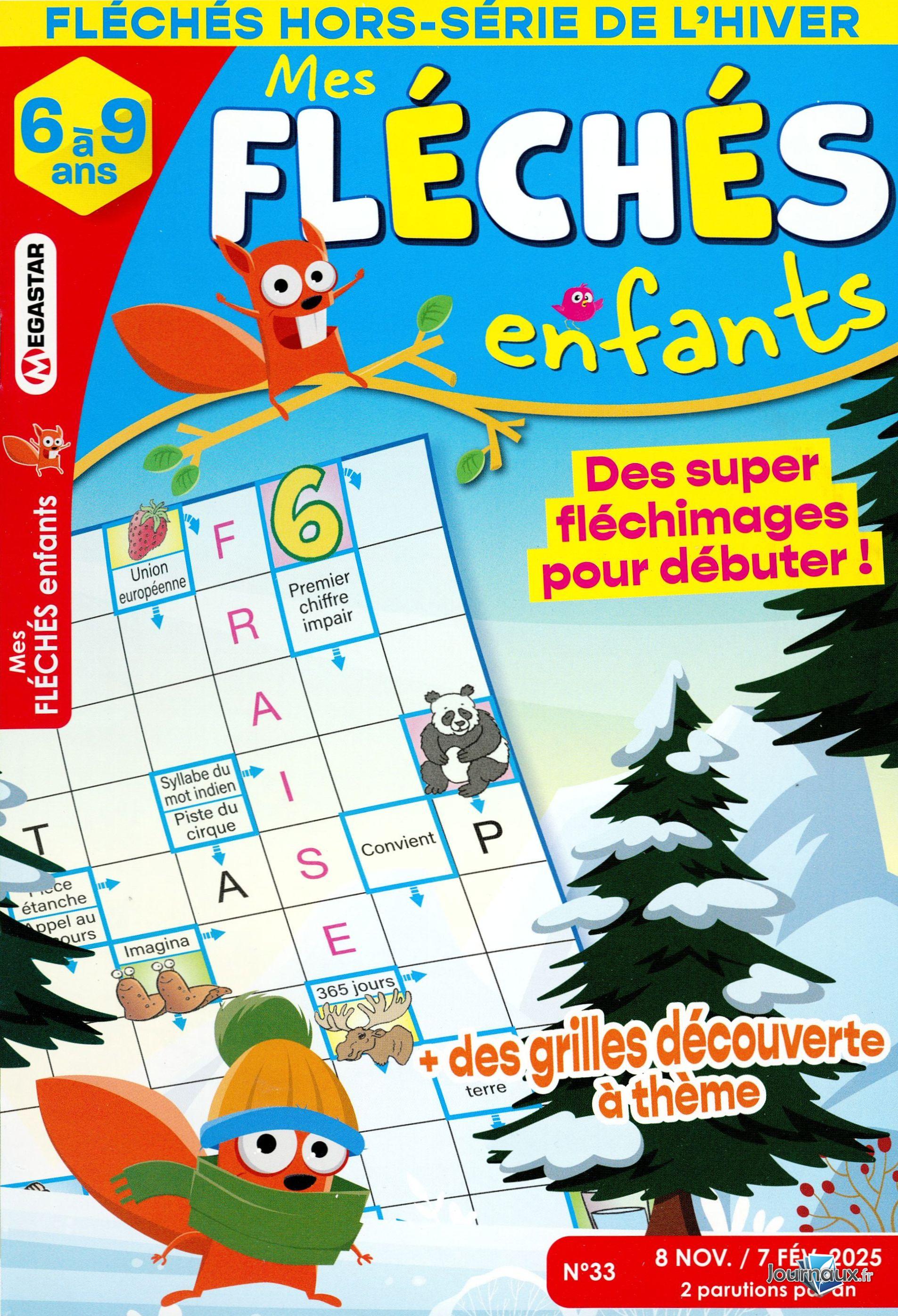 MG Mes Fléchés Enfants Hors-Série 6/9 ans  n° 33 2024-11-12