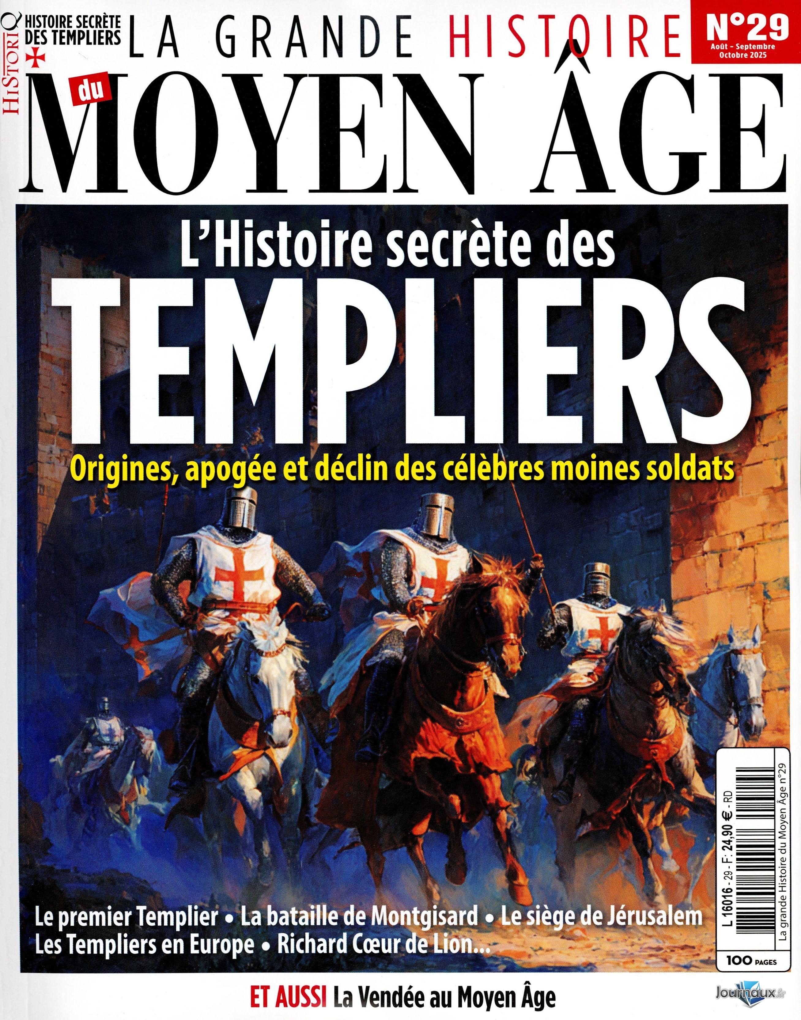 La Grande Histoire du Moyen-Âge - Offre Spéciale n° 29 2025-07-30