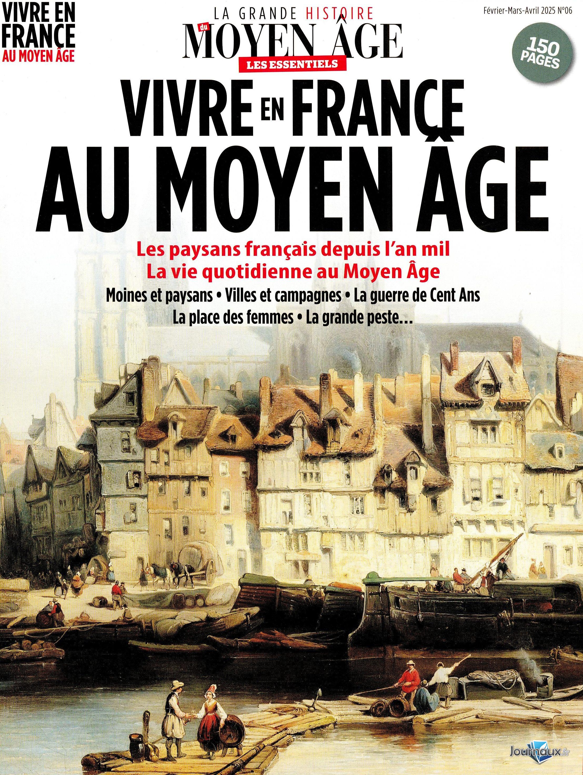 La Grande Histoire du Moyen-Âge - Offre Spéciale n° 31 2025-12-24
