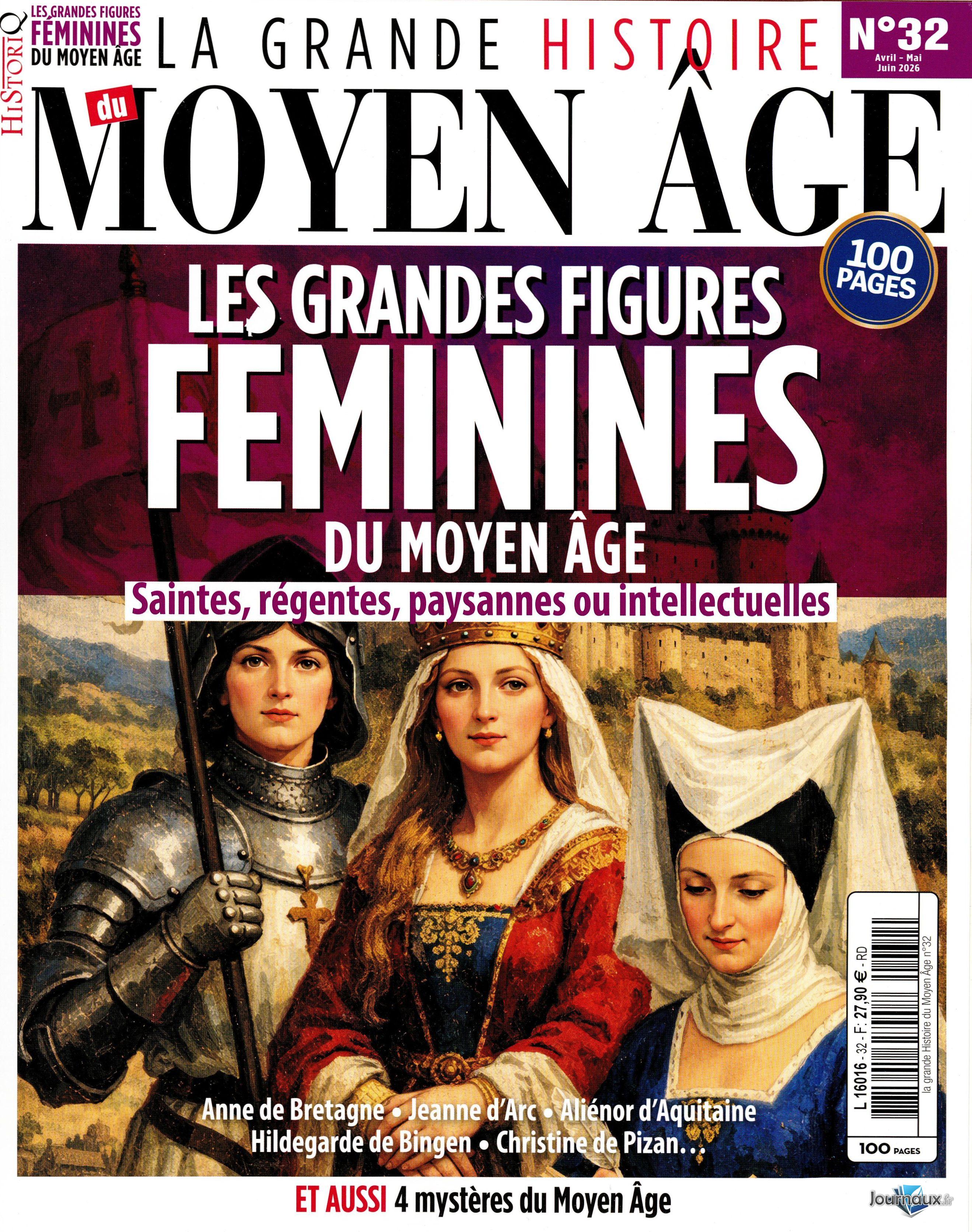 La Grande Histoire du Moyen-Âge - Offre Spéciale n° 32 2026-03-26