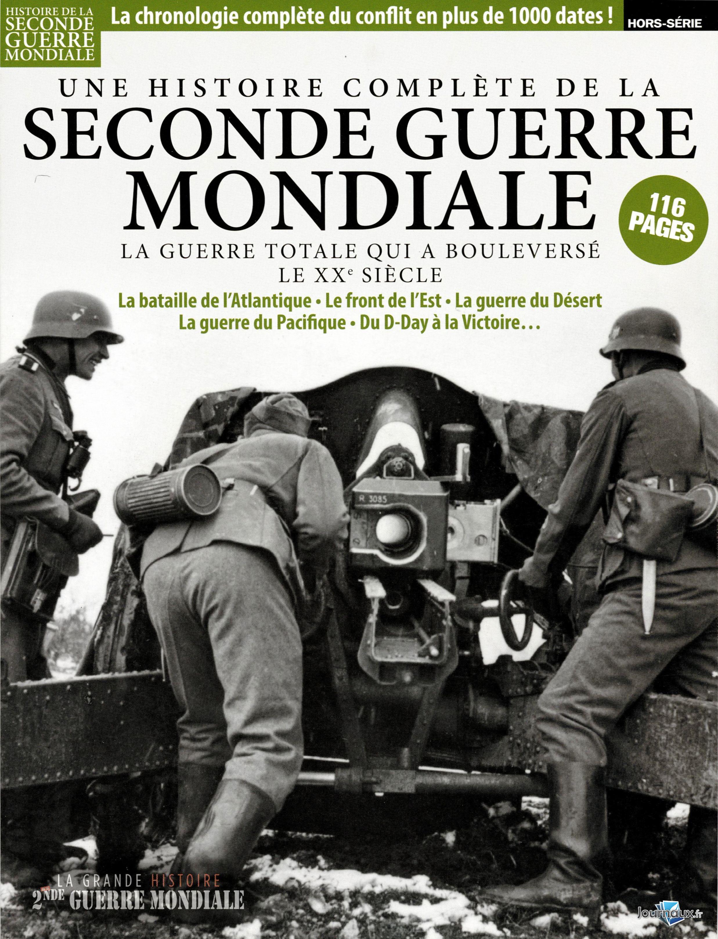 La Grande Histoire De La 2nde Guerre Mondiale - Offre Spéciale n° 26 2025-04-18