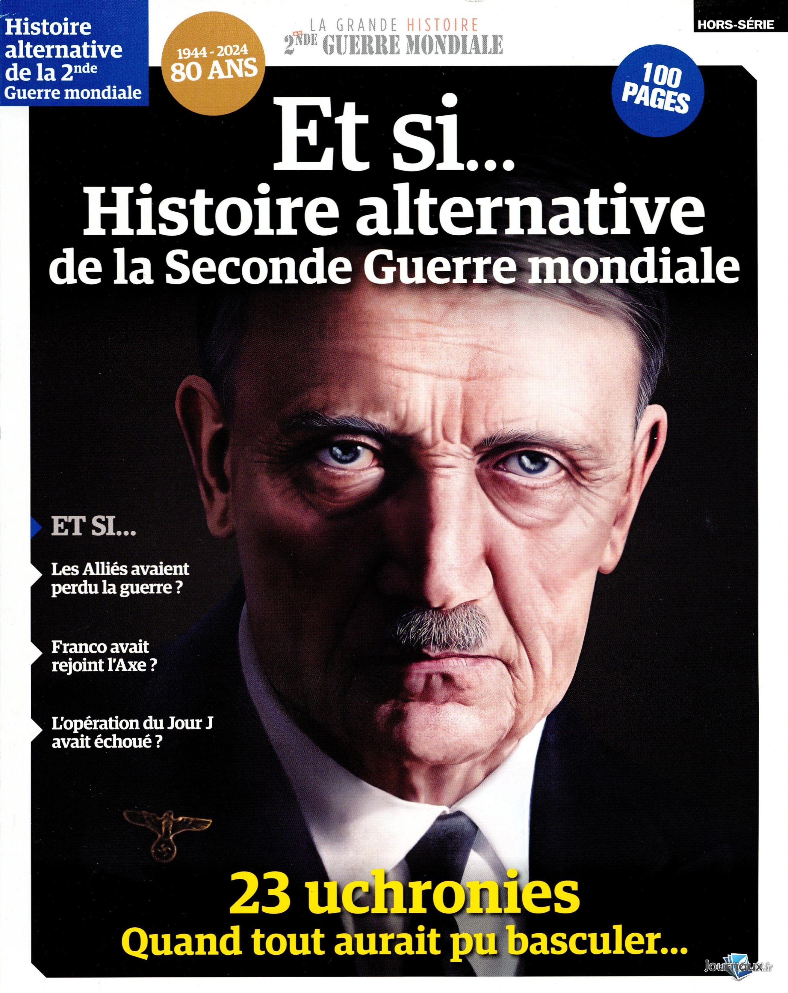 La Grande Histoire De La 2nde Guerre Mondiale - Offre Spéciale n° 26 2025-04-18