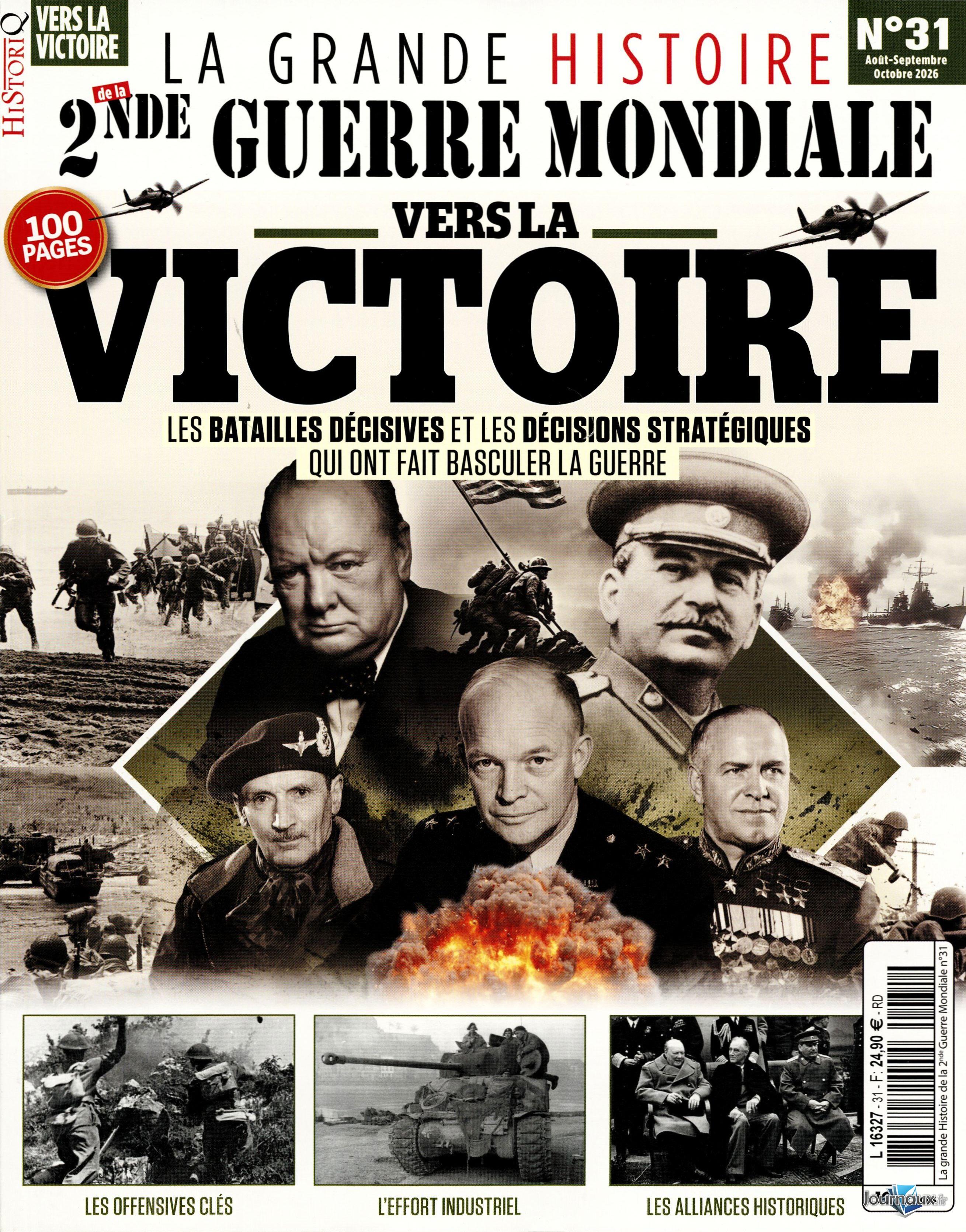 La Grande Histoire De La 2nde Guerre Mondiale - Offre Spéciale n° 31 2026-07-30