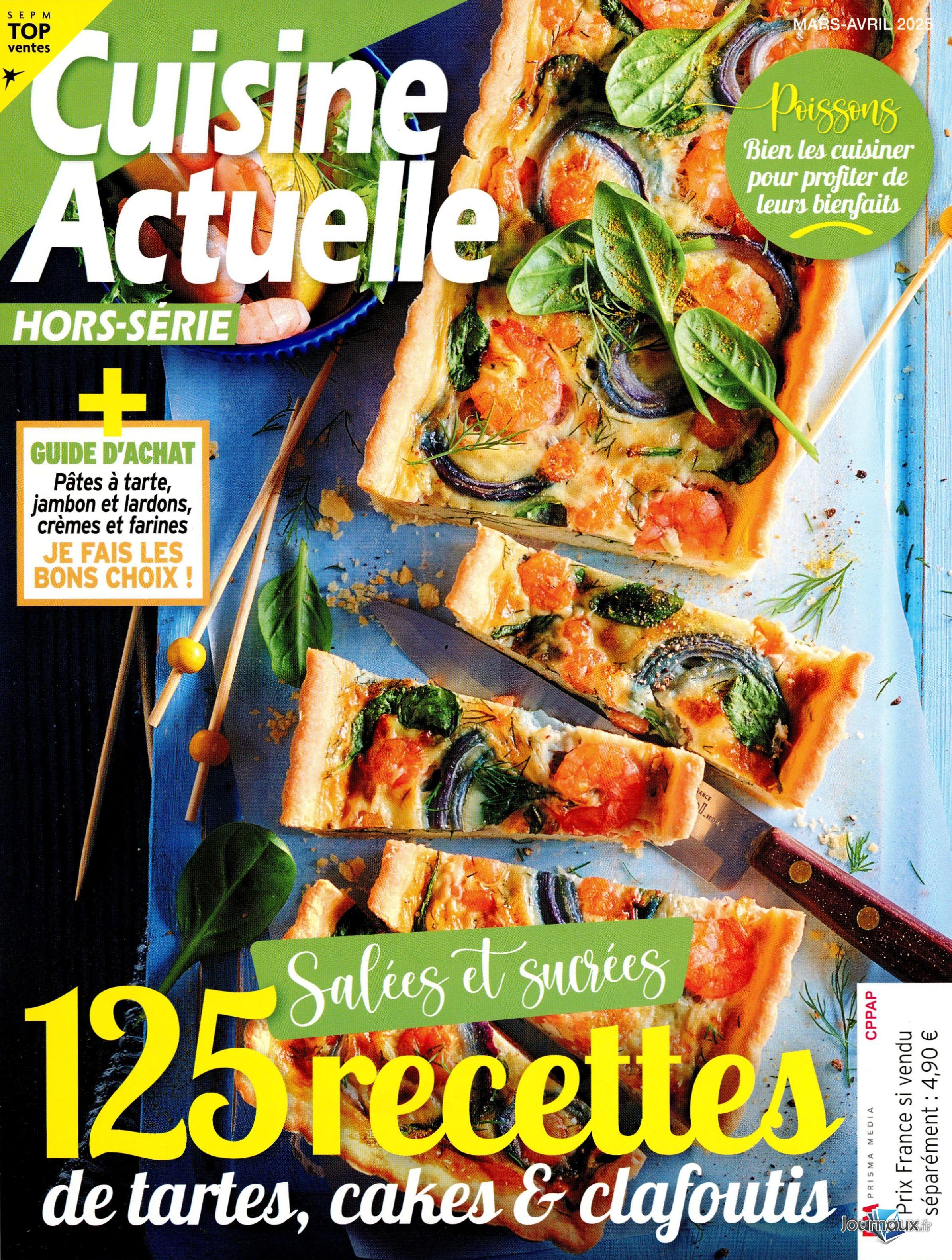 Cuisine Actuelle + Cuisine Actuelle Hors-Série n° 413 2025-05-06