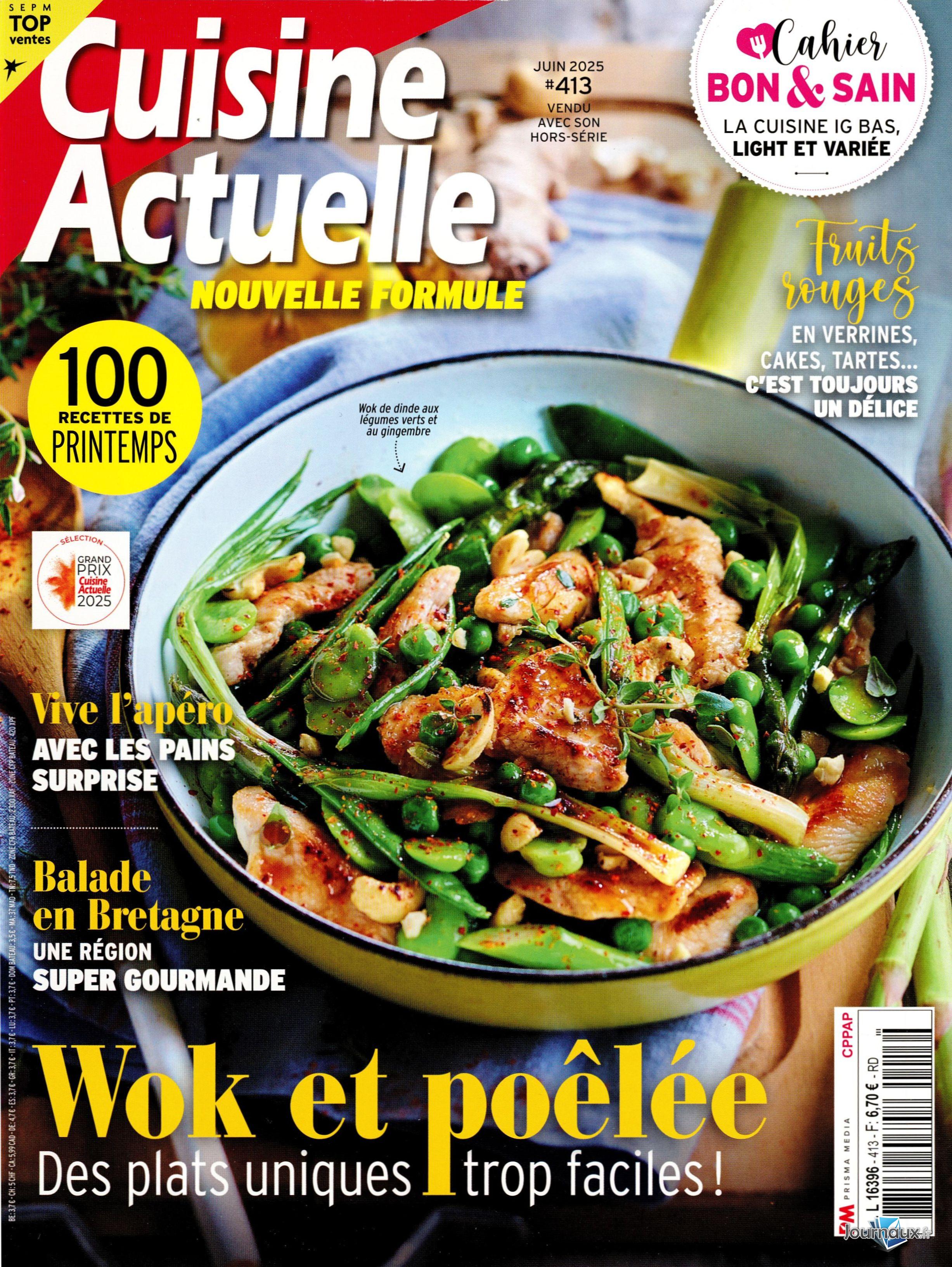 Cuisine Actuelle + Cuisine Actuelle Hors-Série n° 413 2025-05-06