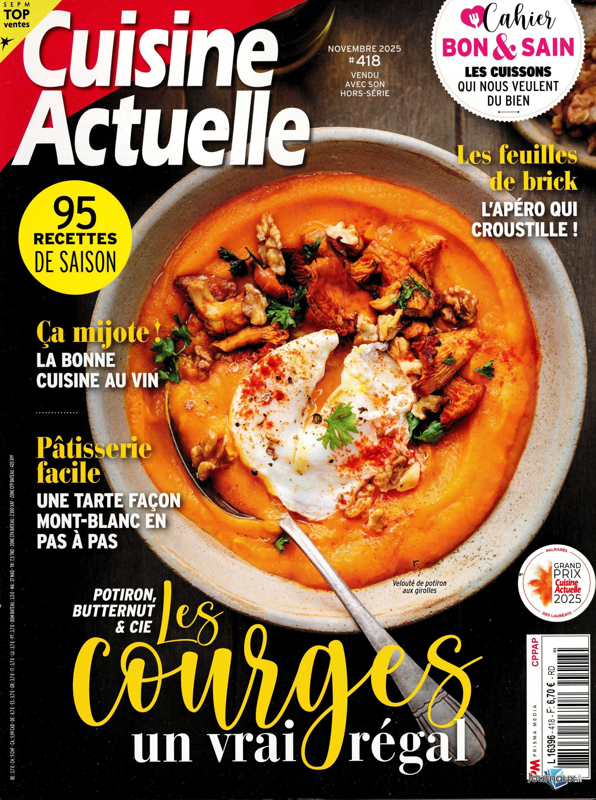 Cuisine Actuelle + Cuisine Actuelle Hors-Série n° 418 2025-10-01