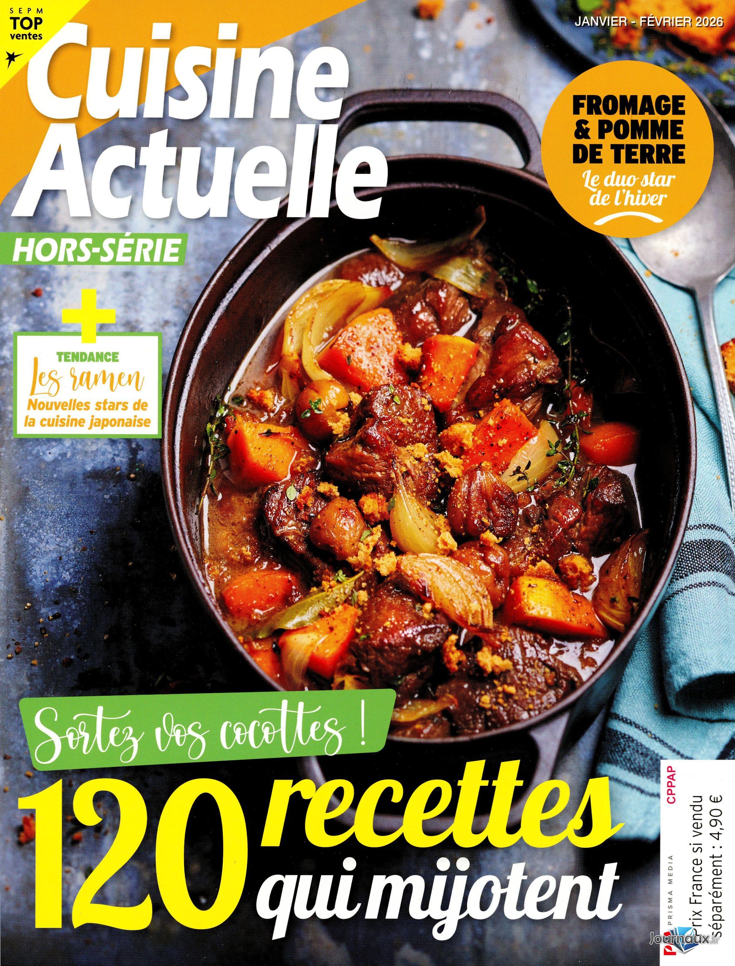 Cuisine Actuelle + Cuisine Actuelle Hors-Série n° 423 2026-03-04
