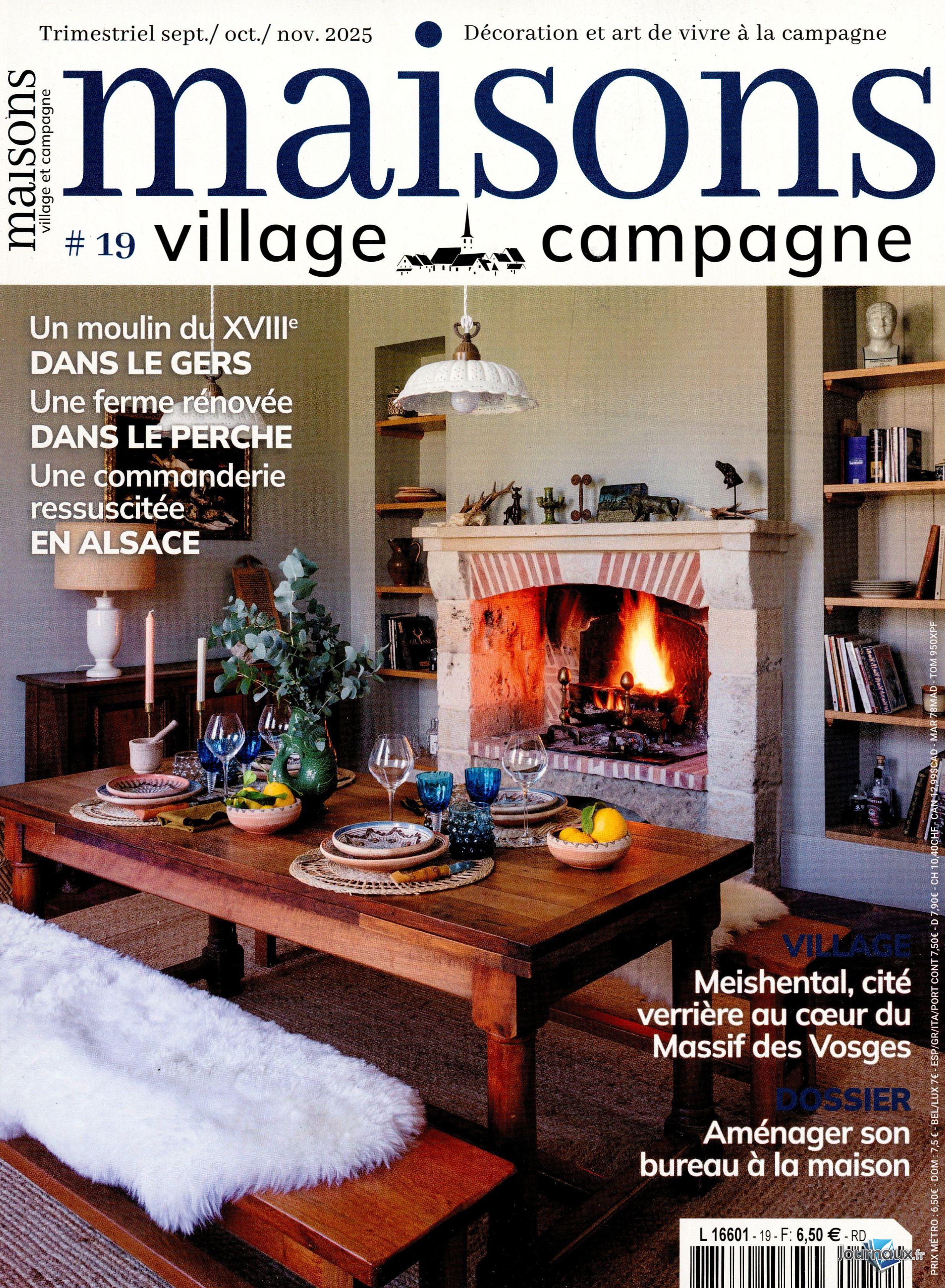 Maisons Village Campagne + 1 Magazine n° 19 2025-10-01