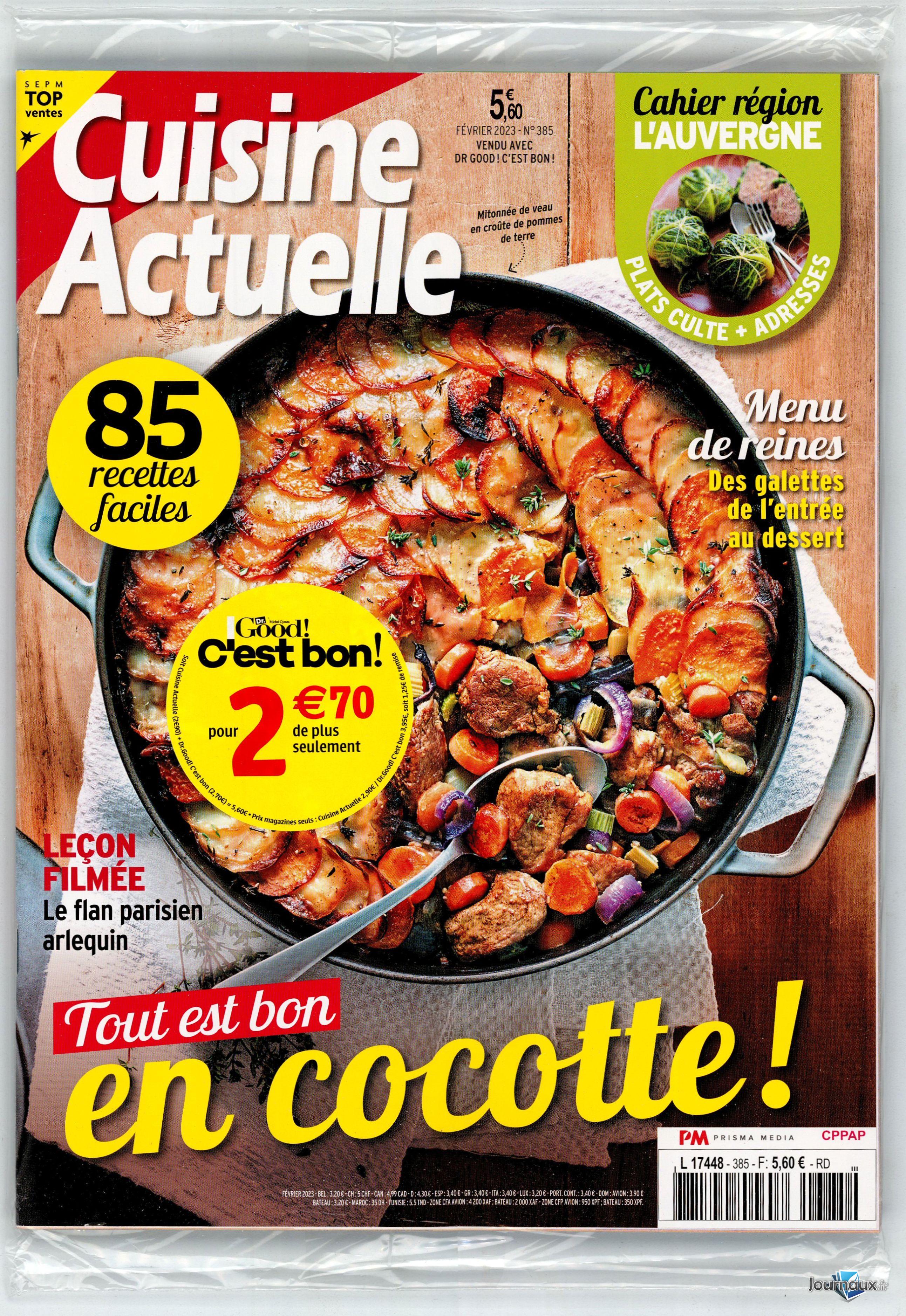 Cuisine Actuelle + Dr. Good C'est Bon n° 385 2023-01-04
