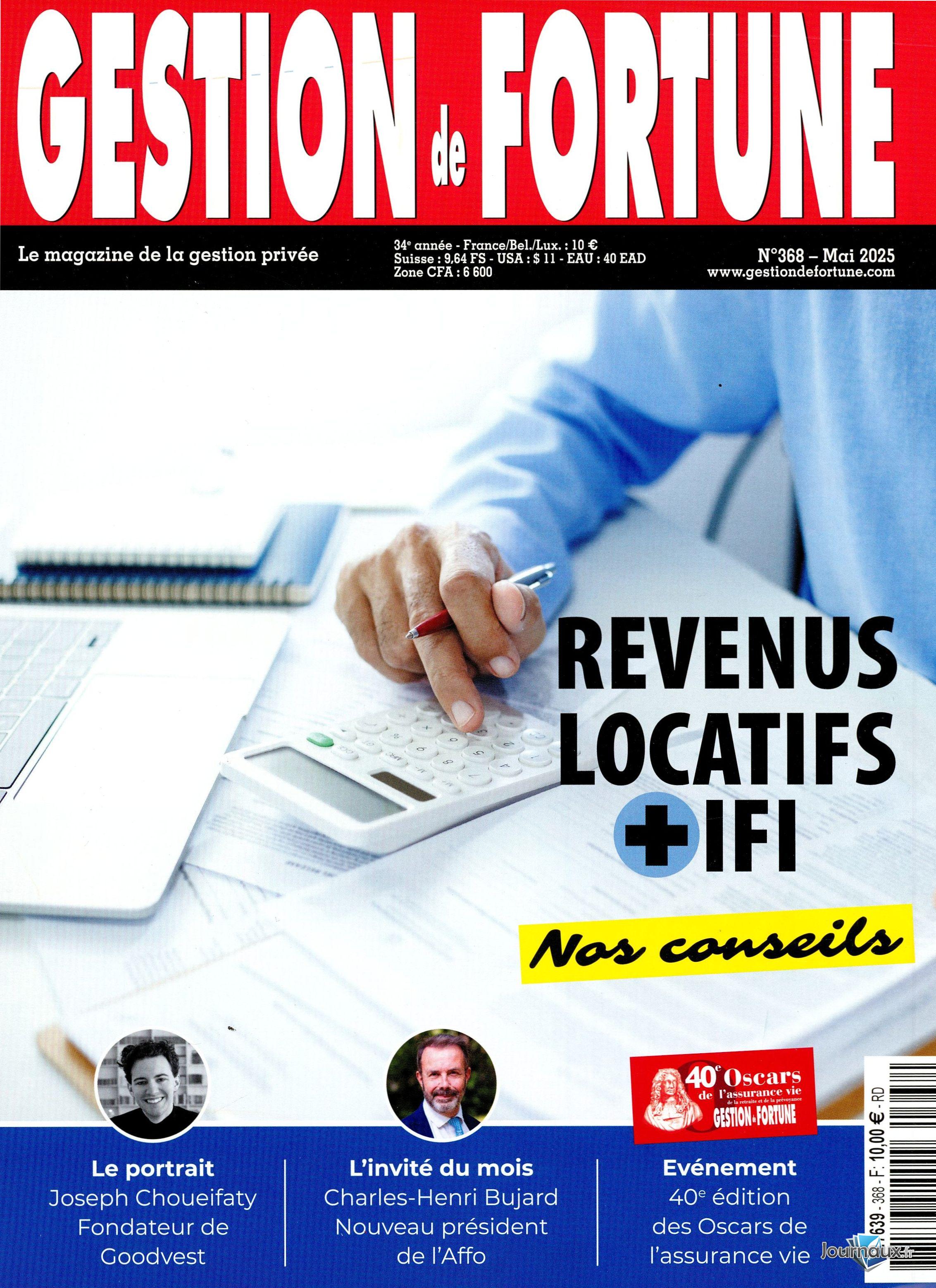 Gestion de Fortune  n° 368 2025-05-07