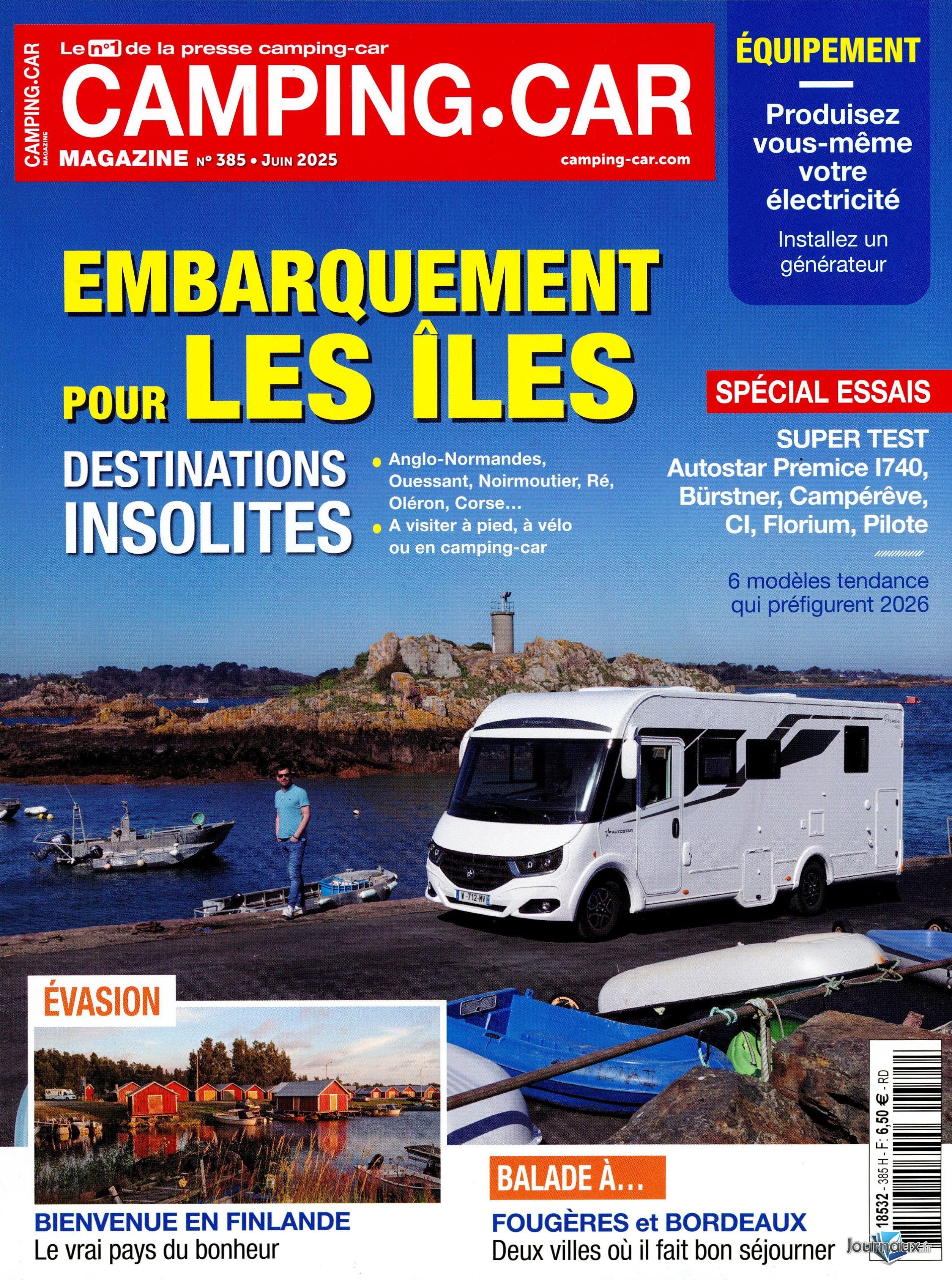 Camping-Car Magazine + Hors-Série accessoires  n° 385 2025-05-02