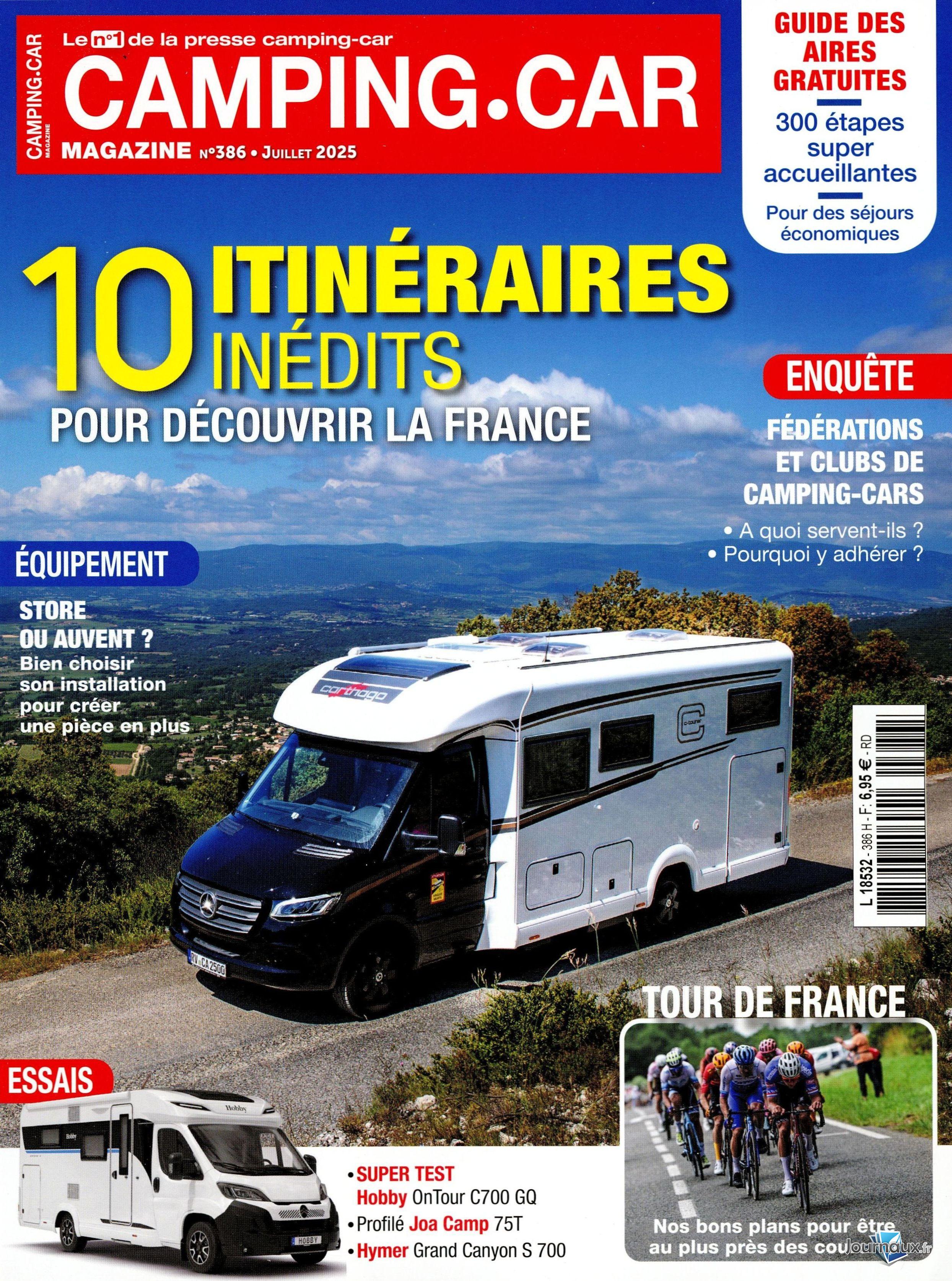Camping-Car Magazine + Hors-Série accessoires  n° 386 2025-06-06